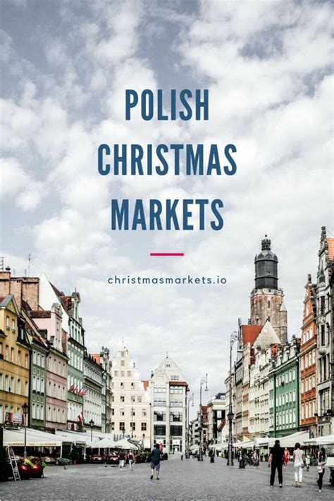 Top 10 Christmas Markets In Poland In 2021 Winter Celebrations