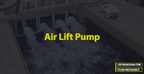 How Does Air Lift Pump Work Extrudesign