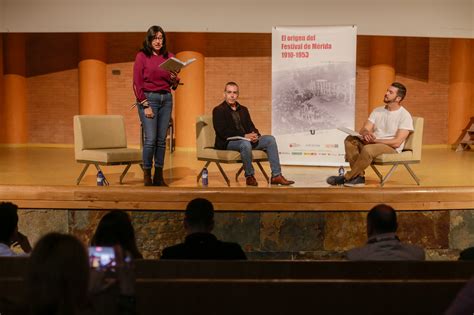 ‘el Origen Del Festival De Mérida 1910 1953 Una Mirada Al Pasado Para