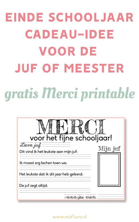 Einde Schooljaar Cadeau Idee Voor De Juf Of Meester Gratis Merci