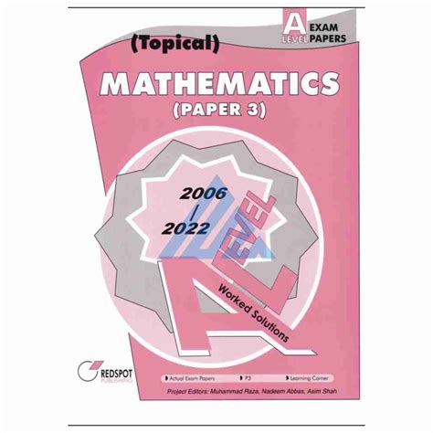 A Level Mathematics Paper 3 Topical Solved Redspot Maryam Academy