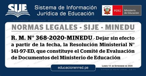 R M N 368 2020 MINEDU Dejar Sin Efecto A Partir De La Fecha La