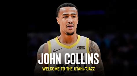 Utah Jazz Acquire Forward Center John Collins Nba