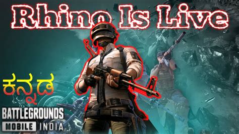 Bgmi Kannada Live Battlegrounds Mobile India Live Pubg Kannada