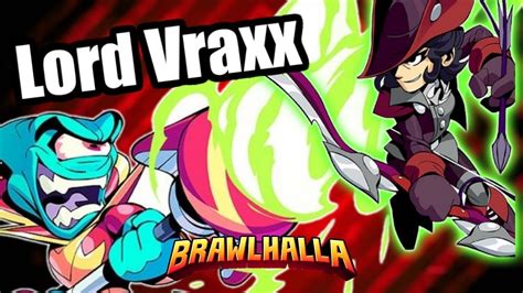 Lord Vraxx SUPREME RULER Brawlhalla 1v1 YouTube