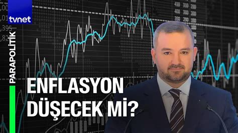 Merkez Bankas Y L Sonu Enflasyon Tahmini Y Zde Ka Parapolitik