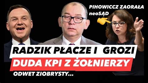 Duda Wsypa B Aszczaka Pod Y Radzik Straszy S Dzia Grozi Ludziom I