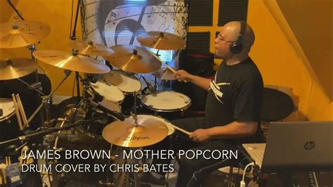 James Brown Mother Popcorn Drum Cover Studio Version Youtube