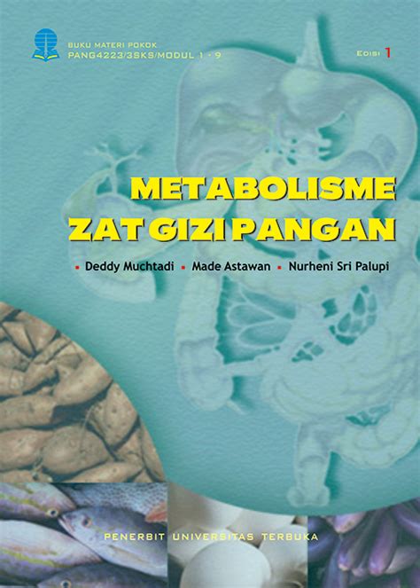 PANG4223 Metabolisme Zat Gizi Pangan Perpustakaan UT