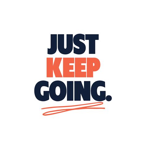 Just keep going - motivational quote on white background 14030554 Vector Art at Vecteezy