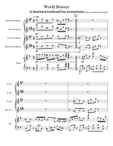 World Bowser Saxophone Ensemble Sheet Music For Piano Soprano Saxophone Alto Saxophone