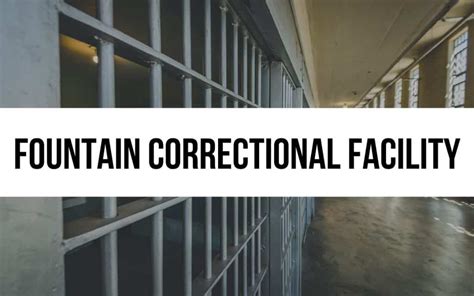 Fountain Correctional Facility: Daily Life Behind Bars