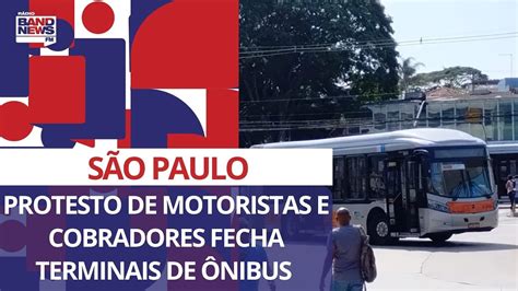 Protesto De Motoristas E Cobradores Fecha Sete Terminais De Nibus Em