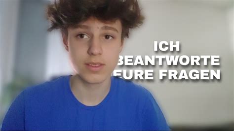 Ich Beantworte Eure Fragen Qanda Youtube