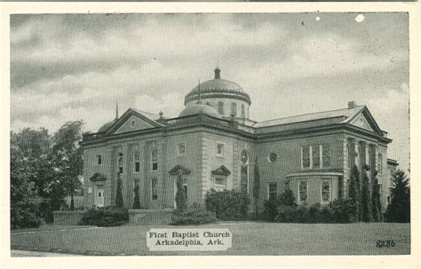 Arkadelphia First Baptist Church | Florida Baptist Historical Society