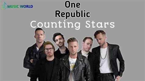 Counting Stars One Republic Lyrics Youtube