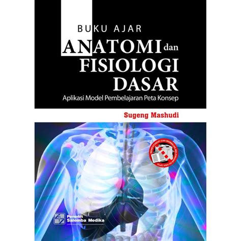 Jual Buku Ajar Anatomi Dan Fisiologi Dasar Aplikasi Model Pembelajaran