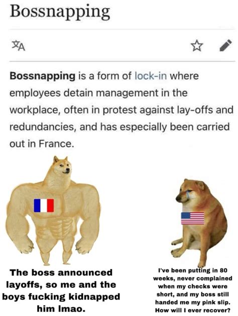 Bossnapping Bossnapping Is A Form Of Lock In Where Employees Detain