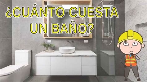 Cuánto Cuesta Hacer un Baño Desde Cero Guía Completa de Presupuesto en