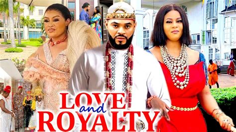 Love And Royalty New Hit Movie Stephen Odimgbe Uju Okoli Princess