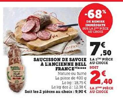 Promo Saucisson De Savoie L Ancienne Bell France Chez Super U