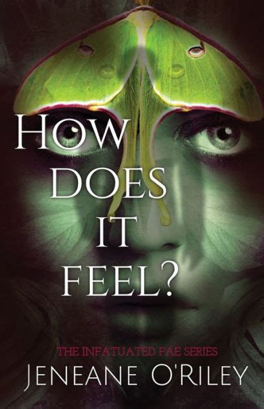 How Does It Feel By Jeneane Oriley Paperback Barnes And Noble®