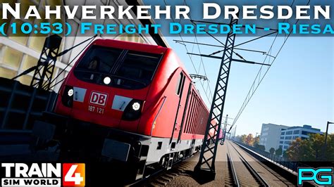 Train Sim World Nahverkehr Dresden Freight Dresden