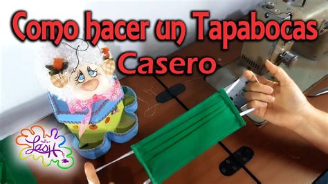 Como hacer un Tapabocas casero rápido y fácil Taller Lash YouTube