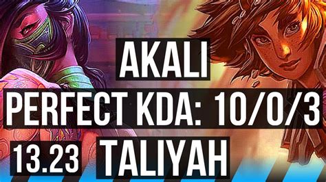 AKALI Vs TALIYAH MID 10 0 3 1700 Games 2 0M Mastery Legendary