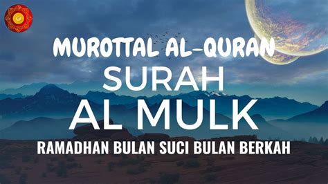 NGAJI BARENG ABUK NUN MUROTTAL AL QURAN SURAH AL MULK RAMADHAN