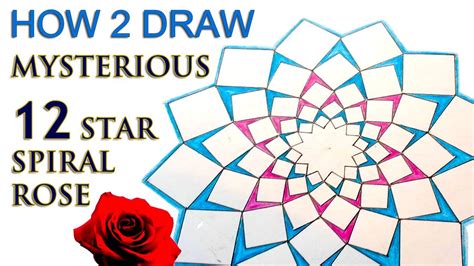 How 2 Draw Mandala The 12 Star Spiral Rose Sacred Geometry Tutorial Youtube