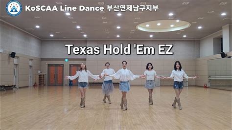 Texas Hold Em Ez Line Dance Easy Beginner Koscaa Line Dance