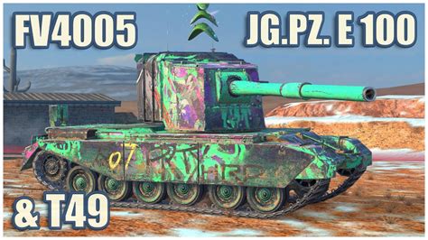 FV4005 Jg Pz E 100 T49 WoT Blitz Gameplay YouTube