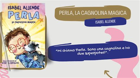 Perla La Cagnolina Magica Il Primo Libro Per Bambini Di Isabel