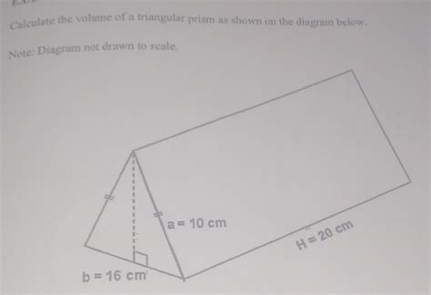 Solved Calculate The Volume Of A Triangular Prism As Shown On The