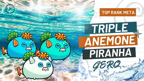 Triple Anemone Piranha New Topaz Build I Axie Infinity I Origins