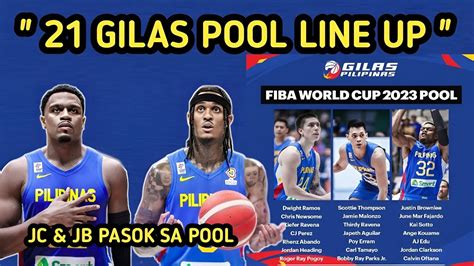 Sbp Nag Labas Ng Listahan Ng Gilas Sa World Cup Jc At Jb Pasok Ravena