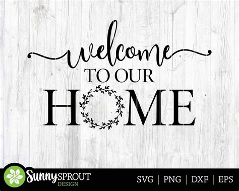 Welcome to Our Home Wreath Svg Digital Download Print File - Etsy