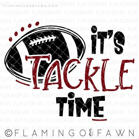 Football Tackle Time Svg Cutting File Football Svg Etsy