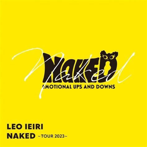 Album Album Leo Ieiri Naked Tour Live Flac