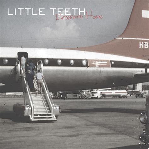 Little Teeth - Redefining Home | CD | SW10066.2