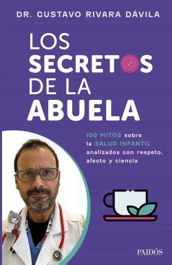 Los Secretos De La Abuela Dr Rivara Davila Gustavo