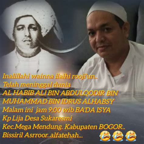 Telah Wafat Habib Ali Bin Abdul Qodir Bin Muhammad Bin Idrus Alhabsyi Di Bogor Fakta Kini