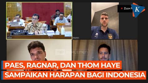 Di Depan DPR Maarten Paes Ragnar Dan Thom Haye Ungkap Tekad Jika