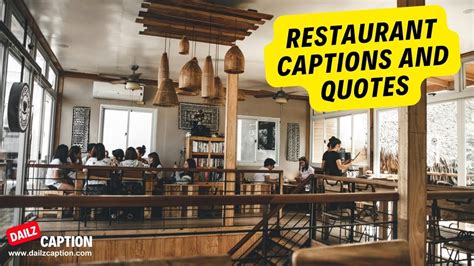 Best Restaurant Quotes Restaurant Captions For Instagram