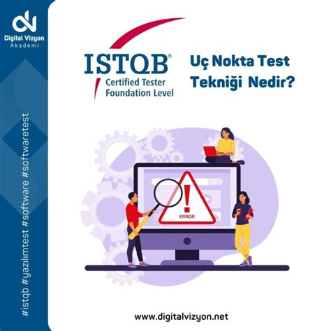 Uç Nokta Test Tekniği Digital Vizyon Akademi