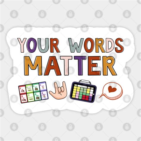 Your Words Matter Speech Therapy Language Pathologist Mental Your