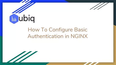 PPT How To Configure Basic Authentication In NGINX PowerPoint