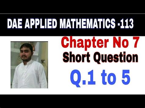 DAE Math 113 1st Year Applied Mathematics 113 Chapter 7 Short