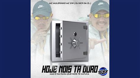 HOJE NOIS TA DURO MAS É NA FAIXA QUE NOIS TE CATUCA feat DJ HICK DA